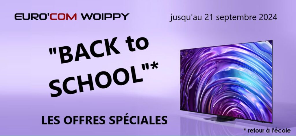 Publicité pour Euro'Com Woippy avec une offre spéciale "Rentrée des classes" jusqu'au 21 septembre 2024, mettant en vedette une TV.