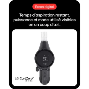 Le LG A9TXPRIMEG dispose d'un écran d'aspiration numérique qui indique le temps restant, le mode et la puissance, avec un texte français mettant en évidence ses capacités d'écran.
