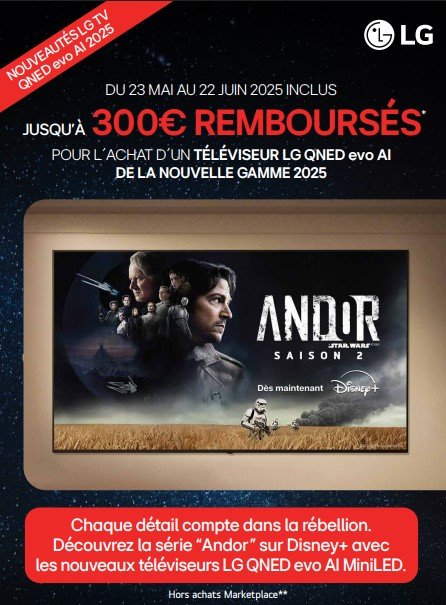 Affiche promotionnelle pour la saison 2 de "Andor" sur un téléviseur LG OLED, annonçant jusqu'à 300€ de REMBOURSEMENTS sur certains modèles LG jusqu'en JUIN 2025.