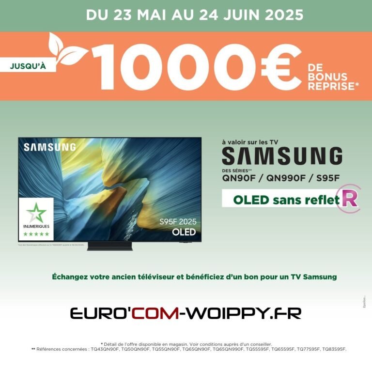 Offre TV Samsung : Jusqu'à 1000€ de bonus avec notre opération reprise Samsung, valable du 23 mai au 24 juin 2025.