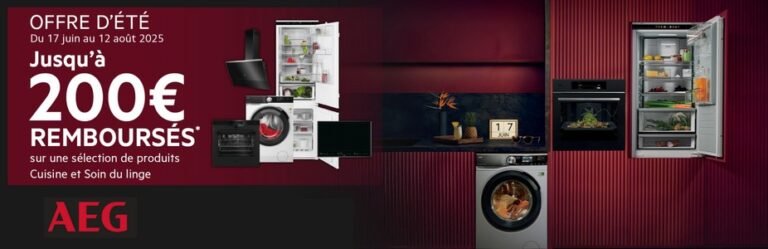 Offre ETE 2025 : Jusqu'à 200€ ODR sur une sélection d'appareils de cuisine et de blanchisserie AEG du 17 juin au 12 août 2025.