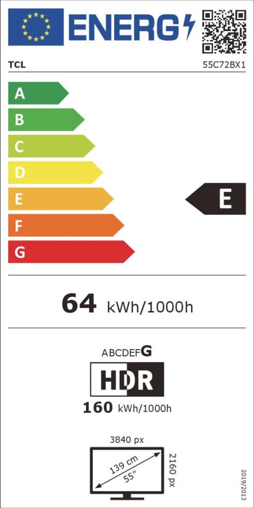 Étiquette énergétique pour le téléviseur TCL 55C72B : classé E, consomme 64 kWh/1000h, écran 55" 4K HDR, échelle énergétique A-G.