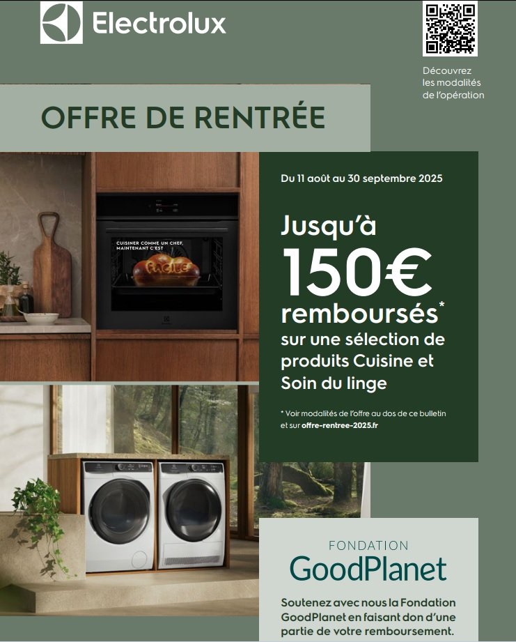 ELECTROLUX ODR PRINTEMPS 2025 : Offre de rentrée scolaire avec jusqu'à 150€ remboursés sur une sélection de produits de cuisine et de blanchisserie.