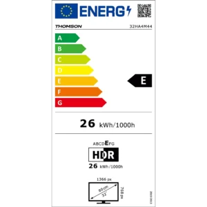 Label énergétique de l'UE pour le téléviseur intelligent THOMSON 32HA4M44 : classé E, 26 kWh/1000h, doté d'un écran HDR de 80 cm.