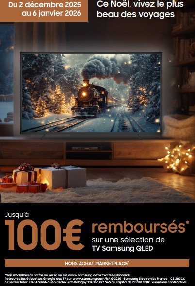 Un téléviseur SAMSUNG affiche un train à vapeur dans la neige ; la publicité offre jusqu'à 100€ de cashback sur les téléviseurs QLED pour Noël.