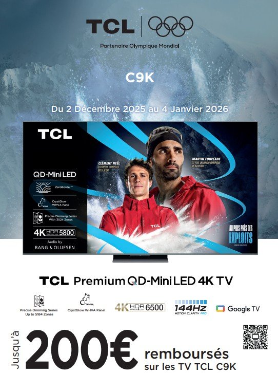 Publicité pour le téléviseur TCL C9K mettant en scène deux athlètes, soulignant les principales caractéristiques du produit et une offre spéciale "Jusqu'à 200€ remboursés". Ne manquez pas cette offre valable jusqu'en décembre 2025.