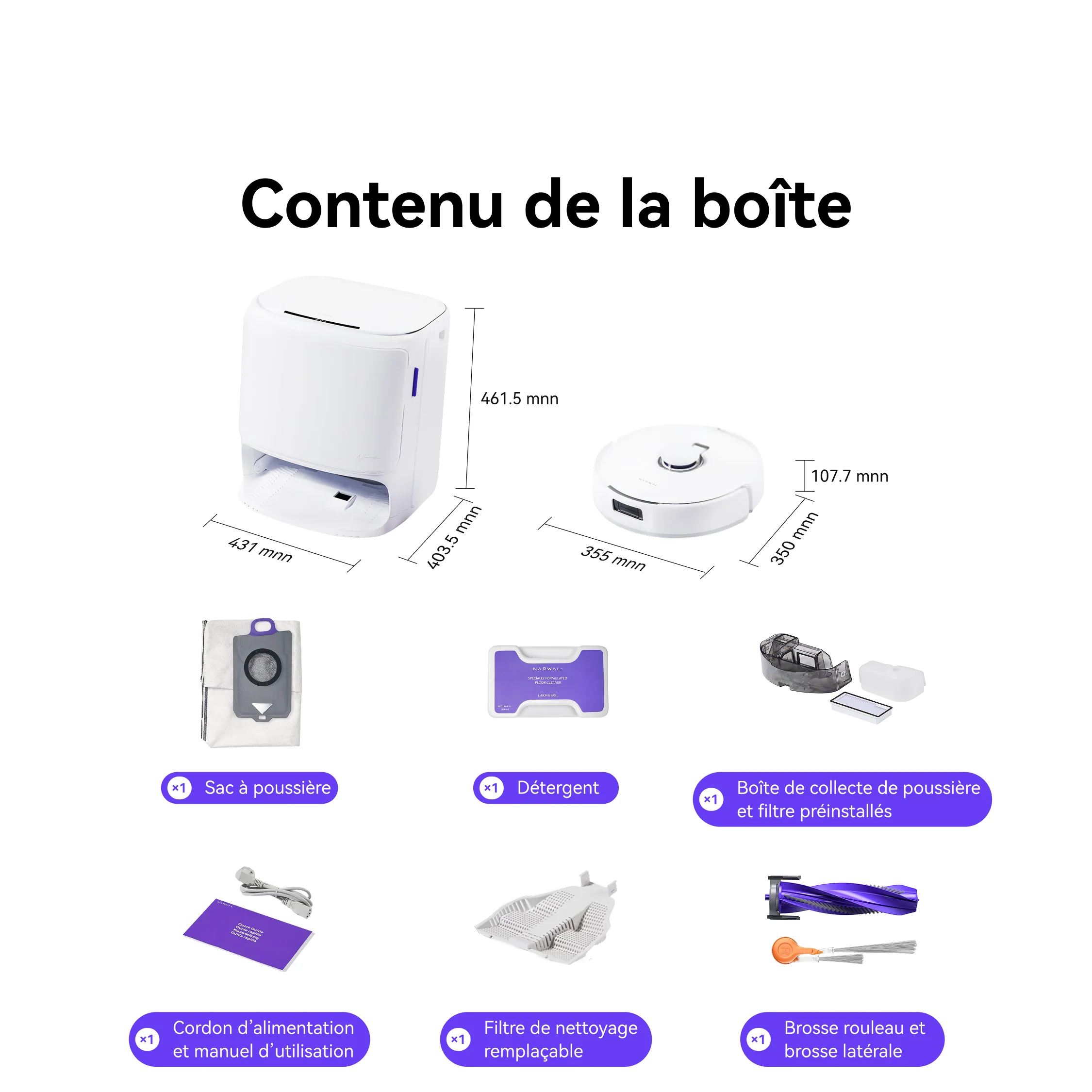 L'aspirateur robot NARWAL FREO Z10 PRO comprend l'unité principale, le sac à poussière, le détergent, le bac à poussière, le cordon d'alimentation, le filtre et les brosses, tous clairement étiquetés.