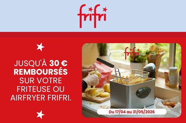 Savourez un délice croustillant avec votre friteuse FRIFRI dans la cuisine et profitez de notre offre de cashback de 30 € sur les friteuses FRIFRI ou les friteuses à air comprimé - valable jusqu'à AVRIL 2025 !.