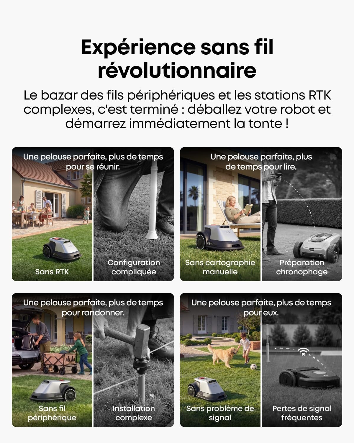 Six images comparent la tonte de pelouse avec et sans l'EUFY E15, mettant en évidence sa facilité et sa commodité pour les utilisateurs sans nécessiter d'installation complexe.