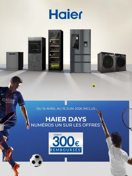 Appareils électroménagers Haier présentés au-dessus des athlètes, avec la promo "Haier Days" et jusqu'à 300 € de cashback. Profitez de l'ODR FROID HAIER jusqu'en MAI 2025 !.