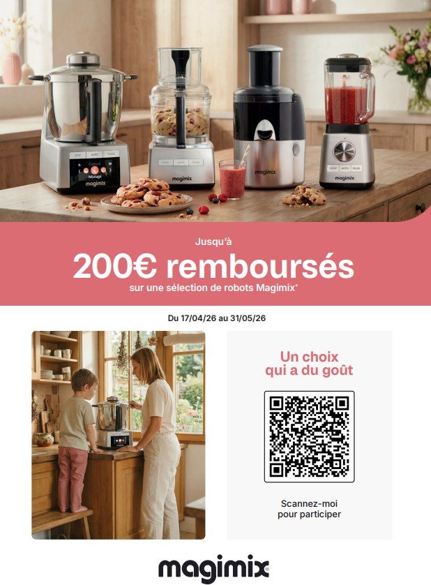 Trois appareils de cuisine MAGIMIX, dont le COOK EXPERT, sur un comptoir ; le texte promo met en avant une offre avec jusqu'à 200€ de cashback, plus un QR code et la famille ci-dessous.