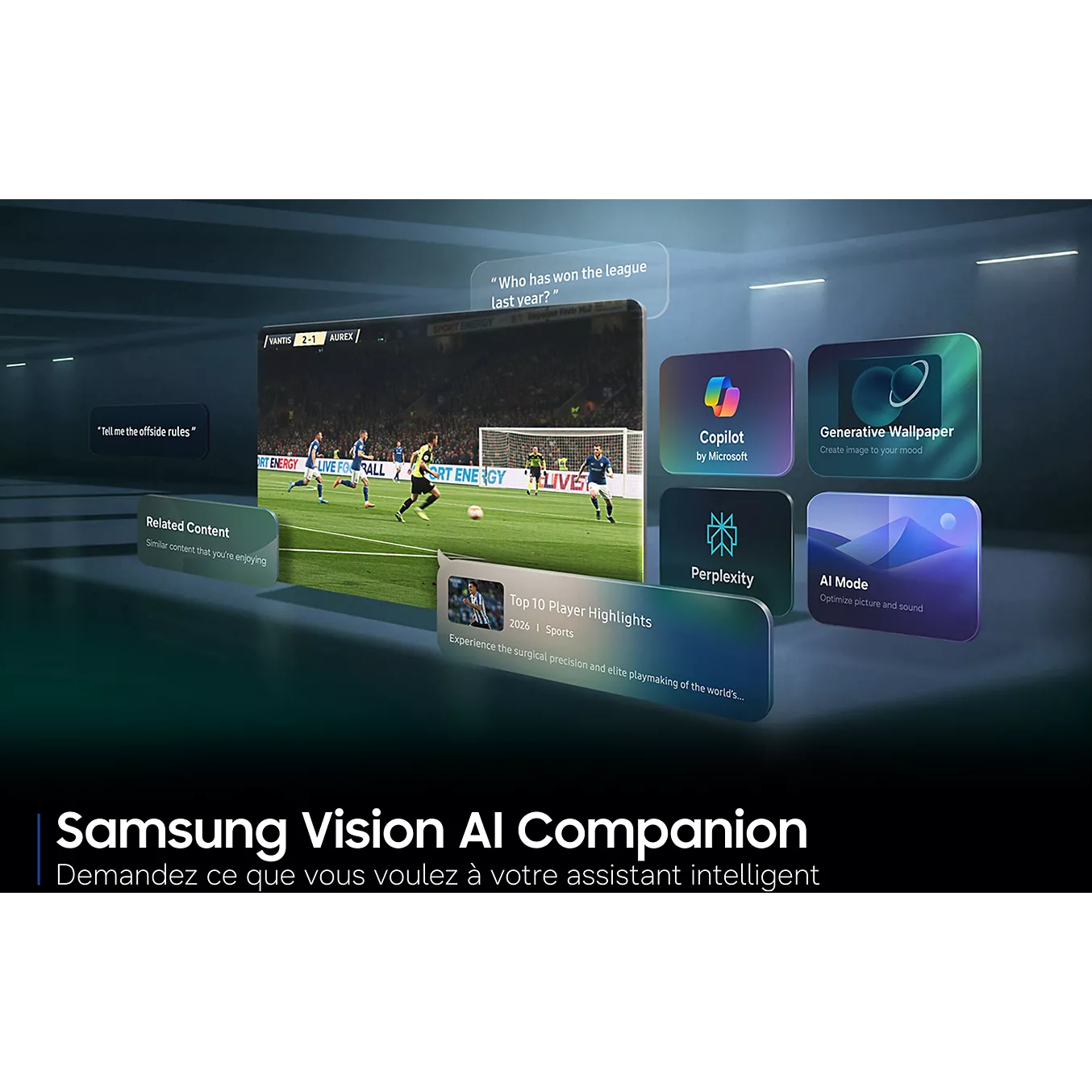 L'écran d'un téléviseur SAMSUNG TQ65S99H affiche un match de football, tandis que des fonctions d'assistant d'intelligence artificielle telles que Copilot et Perplexity apparaissent sur le côté.
