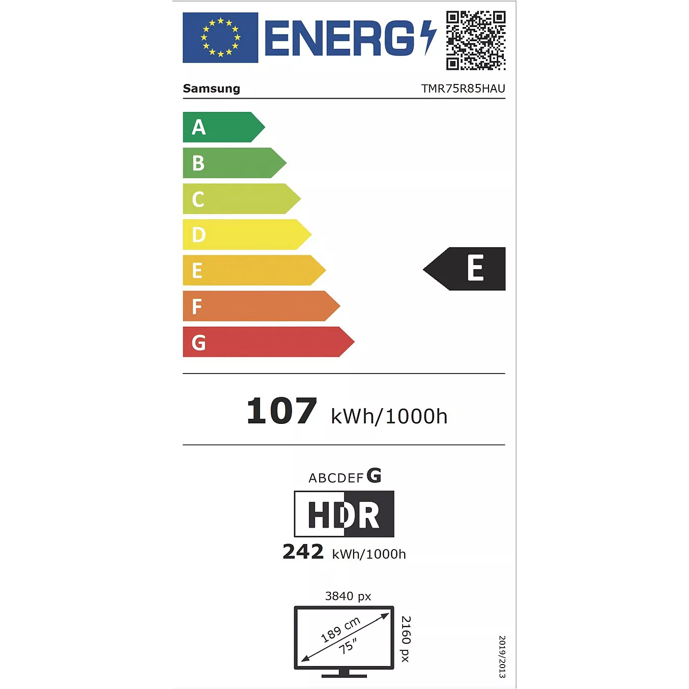 Étiquette énergétique du téléviseur SAMSUNG TMR75R85H : classe E, 107 kWh/1 000 h (SDR), 242 kWh/1 000 h (HDR), écran de 189 cm, résolution 3 840 x 2 160.