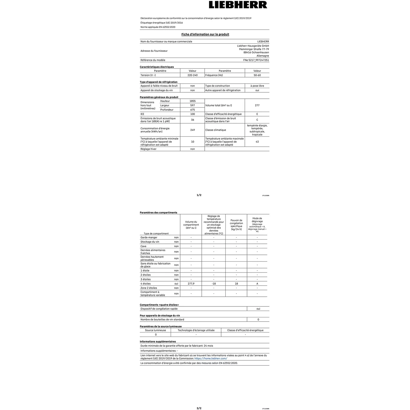 Fiche technique du LIEBHERR FNE5217-20 en français, présentant les caractéristiques techniques et un tableau récapitulatif du congélateur LIEBHERR FNE5217-20.