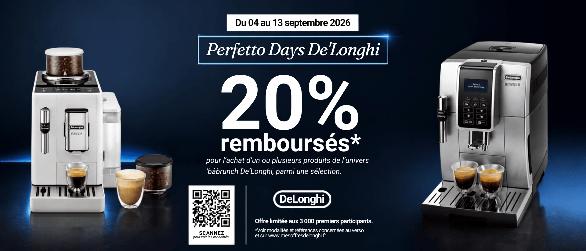 Découvrez deux machines à café DeLonghi accompagnées de tasses à café. Profitez d’une offre exceptionnelle de 20 % de remboursement valable jusqu’en septembre 2026 ! Retrouvez tous les détails de la promotion en français.
