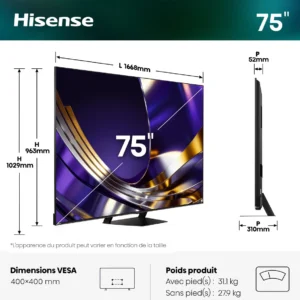 Découvrez la puissante smart TV HISENSE 75U7S PRO, dont les dimensions, le poids et les spécifications VESA sont mis en avant sur un fond blanc et vert éclatant.