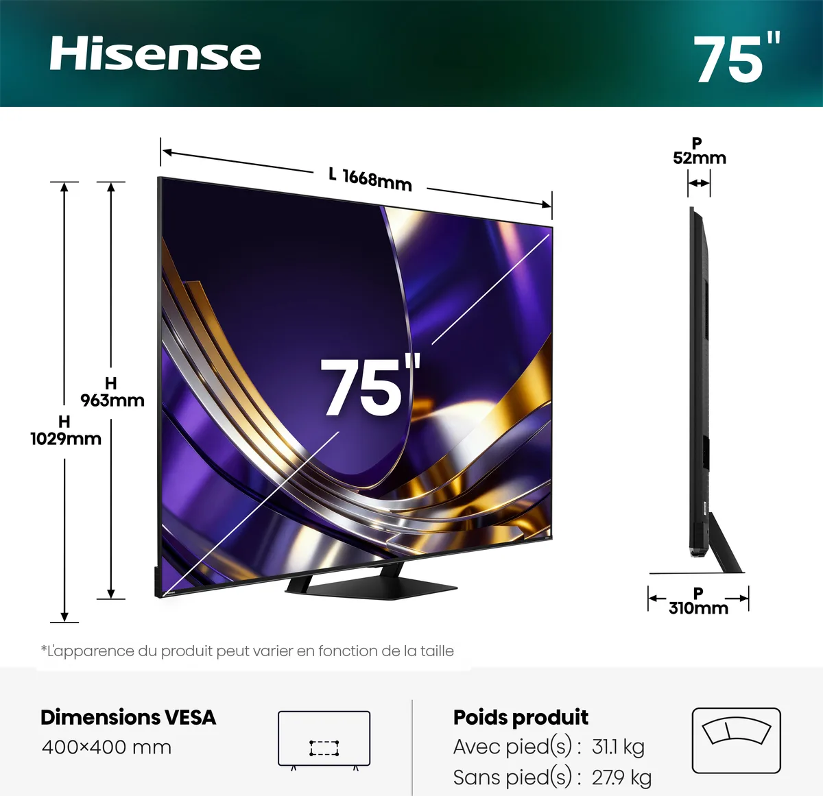 Découvrez la puissante smart TV HISENSE 75U7S PRO, dont les dimensions, le poids et les spécifications VESA sont mis en avant sur un fond blanc et vert éclatant.